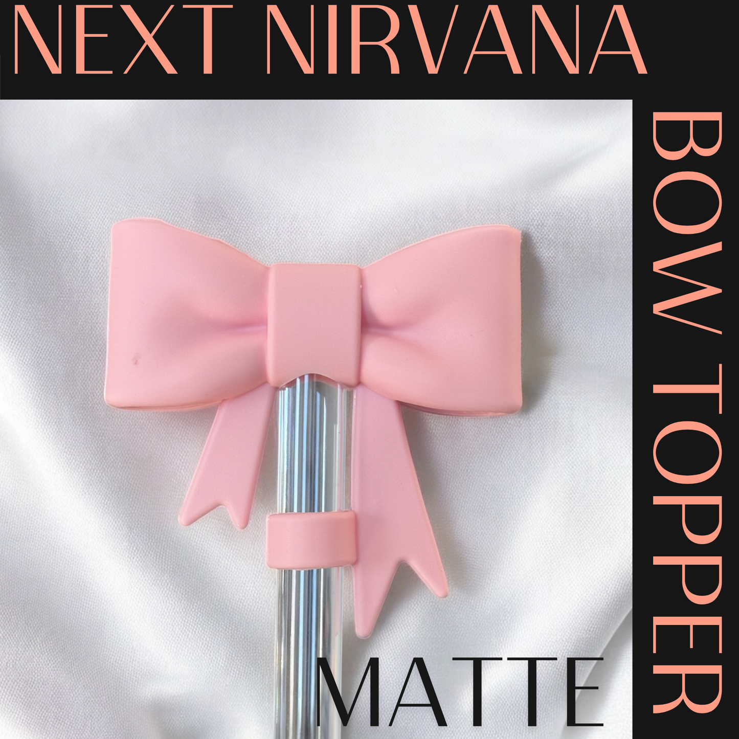 Kissed by Rosé Pink | Matte | 3D Bow | Straw Topper 10mm
