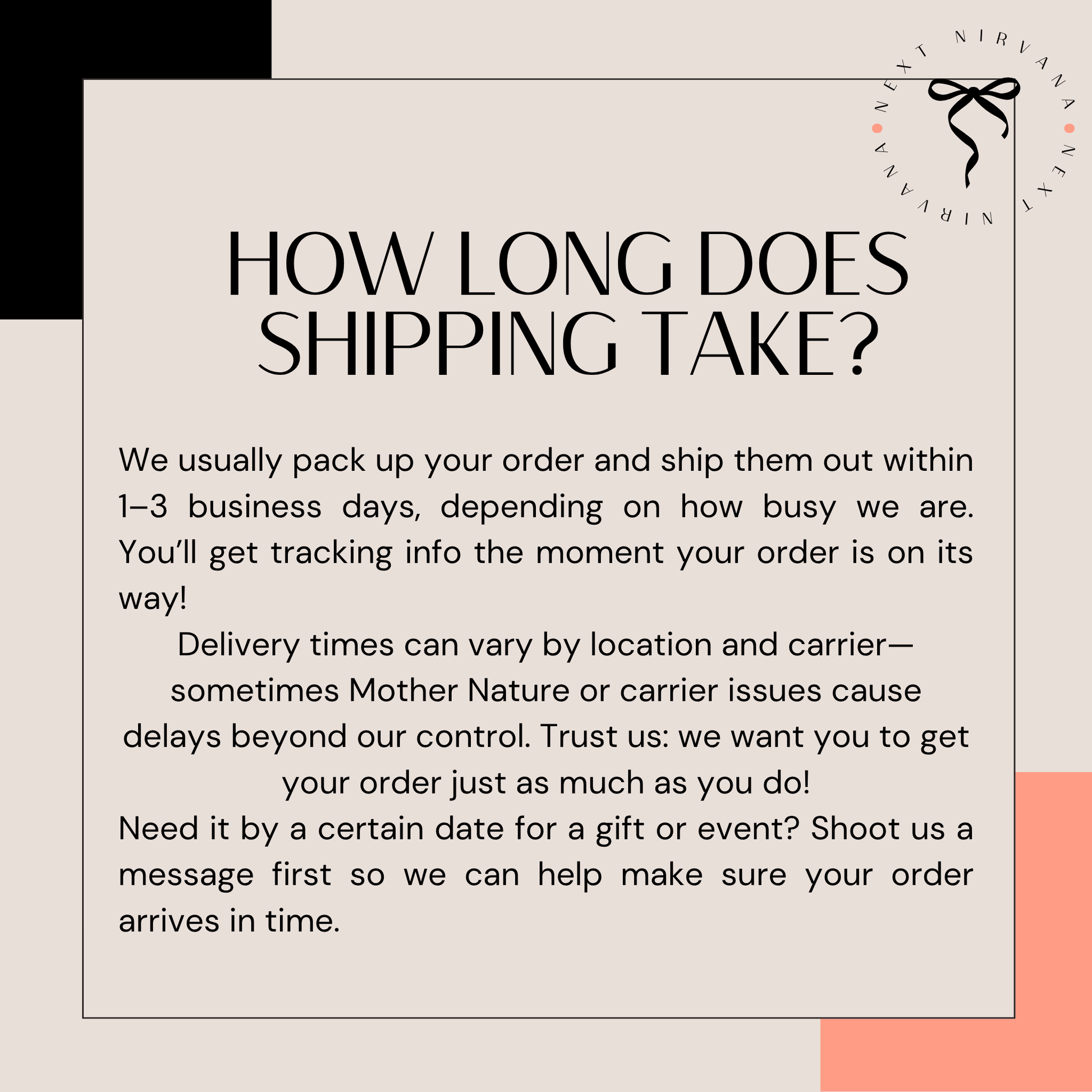 The image is a text-based representation of a question about shipping times, asking how long it takes for shipping to arrive.