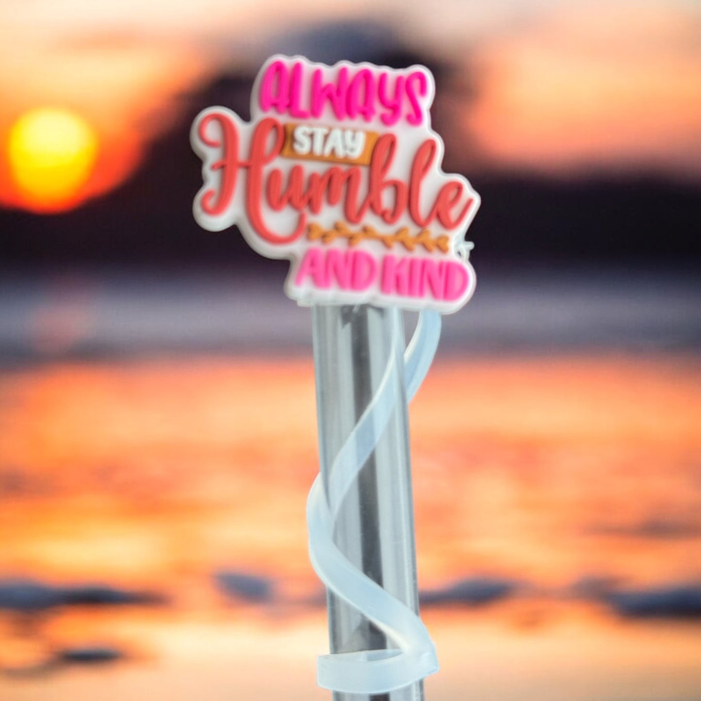 Stay Humble & Kind | Silicone | Straw Topper 10mm