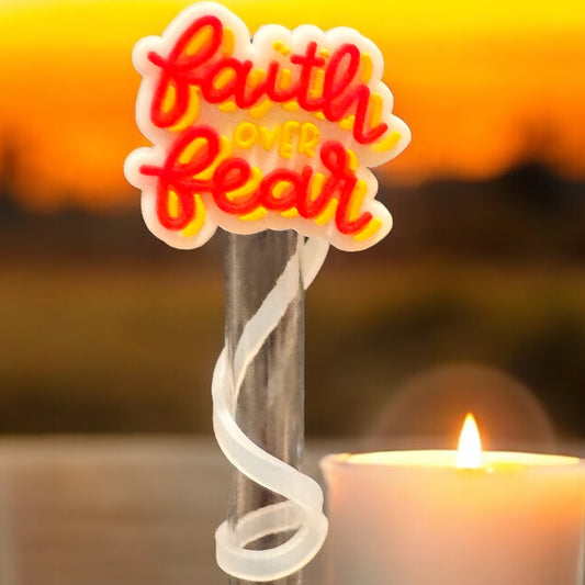 Faith Over Fear | Straw Topper 10mm